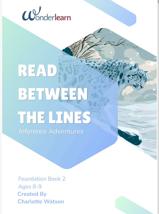 Wonderlearn - Read Between the Lines: Foundation Book 2 (Ages 8–9)
